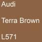 Preview: Audi, Terra Brown, L571.